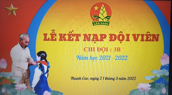 Lễ kết nạp Đội viên năm học 2021 - 2022
