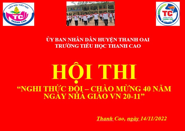 Hội thi " Nghi thức Đội" chào mừng 40 năm ngày nhà giáo Việt Nam