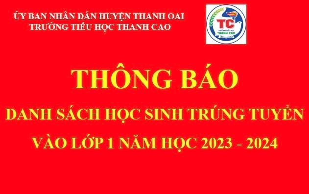 Danh sách học sinh trúng tuyển vào lớp 1 năm học 2023-2024