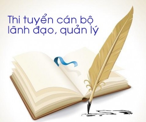 Thông báo thời gian, địa điểm tổ chức thi vòng 2 kỳ thi tuyển lãnh đạo năm 2023